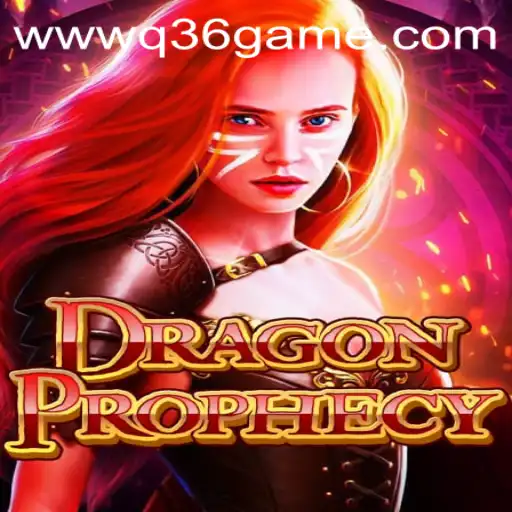 Explore the Magic of DragonProphecy: The Q36 Game Phenomenon