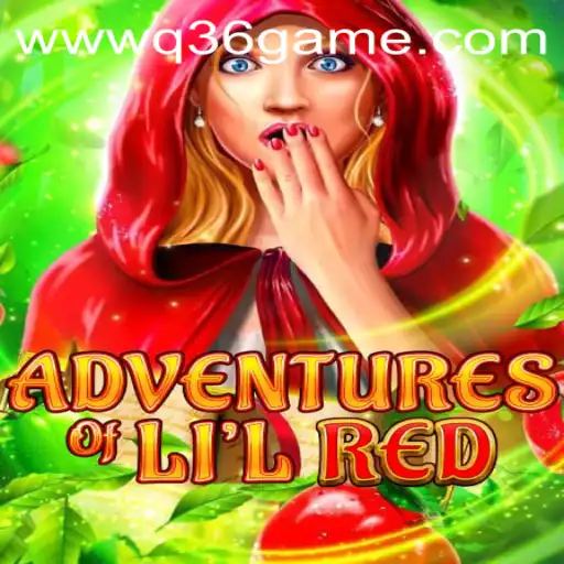 Discovering the AdventuresofLilRed: An Exciting Journey into the Q36 Game World