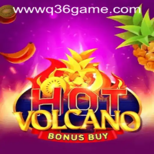 Exploring the Fiery Thrills of HotVolcanoBonusBuy: The Q36 Game Experience